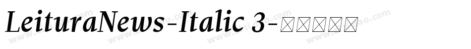 LeituraNews-Italic 3字体转换